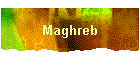 Maghreb