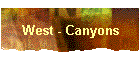 West - Canyons