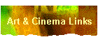 Art & Cinema Links