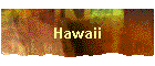 Hawaii